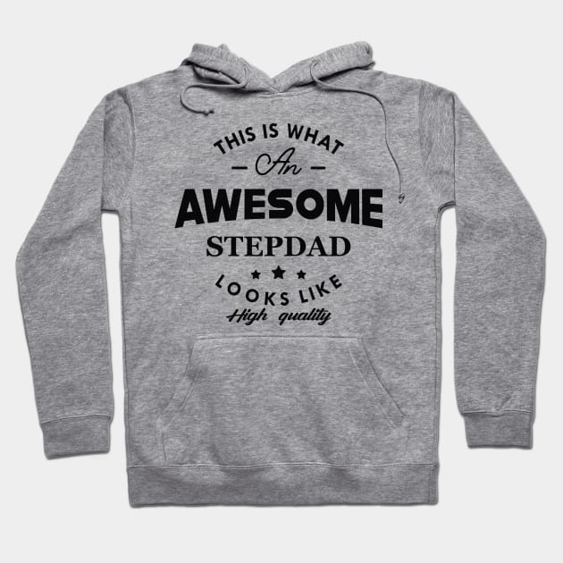 Stepdad - This is an awesome stepdad looks like Hoodie by KC Happy Shop